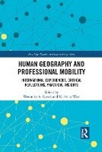 Enlarge image Cover: Human Geography and Professional Mobility - Routledge