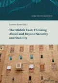 Abbildung von: The Middle East: Thinking About and Beyond Security and Stability - Peter Lang Verlag