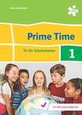 Cover: Prime Time 1. Fit f&uuml;r Schularbeiten, Arbeitsheft - &Ouml;BV 3-209