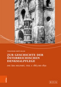 Abbildung von: Zur Geschichte der österreichischen Denkmalpflege - Böhlau