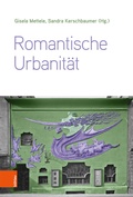 Cover: Romantische Urbanit&auml;t - B&ouml;hlau