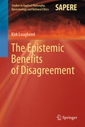 Cover: The Epistemic Benefits of Disagreement - Springer