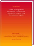 Cover: Musik als Argument sp&auml;tantiker Kirchenv&auml;ter - Harrassowitz Verlag