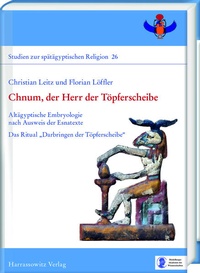 Enlarge image Cover: Chnum, der Herr der Töpferscheibe - Harrassowitz Verlag