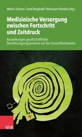 Cover: Medizinische Versorgung zwischen Fortschritt und Zeitdruck - Vandenhoeck & Ruprecht