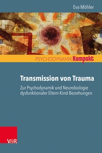 Enlarge image Cover: Transmission von Trauma - Vandenhoeck & Ruprecht