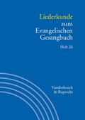 Cover: Liederkunde zum Evangelischen Gesangbuch. Heft 26 - Vandenhoeck & Ruprecht