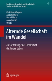 Abbildung von: Alternde Gesellschaft im Wandel - Springer