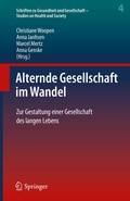 Cover: Alternde Gesellschaft im Wandel - Springer