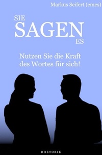 Abbildung von: Sie Sagen Es - epubli