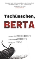 Cover: Tsch&uuml;sschen Berta - BoD - Books on Demand