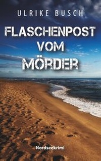 Abbildung von: Flaschenpost vom Mörder - BoD - Books on Demand
