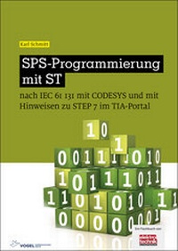Abbildung von: SPS-Programmierung mit ST - Vogel Communications Group GmbH & Co. KG