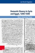 Cover: Domestic Slavery in Syria and Egypt, 1200-1500 - Brill Deutschland