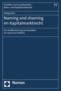 Abbildung von: Naming and shaming im Kapitalmarktrecht - Nomos