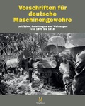 Cover: Vorschriften f&uuml;r Deutsche Maschinengewehre - Verlag Militaria