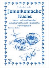 Abbildung von: Jamaikanische Küche - Asfahani, N