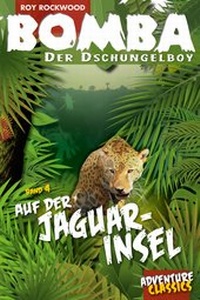 Abbildung von: Bomba auf der Jaguar-Insel - Welsch, Ursula