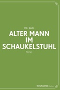 Cover: Alter Mann im Schaukelstuhl - Text/Rahmen