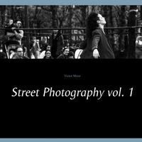 Abbildung von: Street Photography vol. 1 - Books on Demand