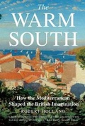 Cover: The Warm South - Yale University Press