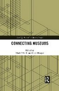 Enlarge image Cover: Connecting Museums - Routledge