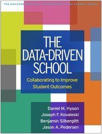 Enlarge image Cover: The Data-Driven School - Guilford Press