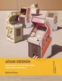 Cover: Atari Design - Bloomsbury Visual Arts