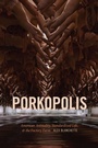 Cover: Porkopolis - Duke University Press