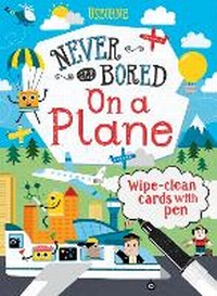 Enlarge image Cover: Never Get Bored on a Plane - Usborne Publishing Ltd