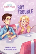 Cover: Boy Trouble (Ask Emma Book 3) - Simon + Schuster LLC