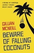 Cover: Beware of Falling Coconuts - Gillian McNeill
