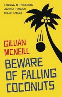 Enlarge image Cover: Beware of Falling Coconuts - Gillian McNeill