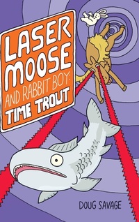 Enlarge image Cover: Laser Moose and Rabbit Boy - Andrews McMeel Publishing