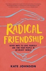Cover: Radical Friendship - Shambhala Publications Inc