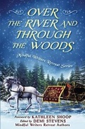 Cover: Over the River and Through the Woods - Year of the Book Press