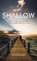 Cover: Beyond the Shallow - Lucid Books