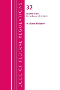 Bild: Code of Federal Regulations, Title 32 National Defense 800-End, Revised as of July 1, 2020 - Bernan Press