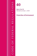 Bild: Code of Federal Regulations, Title 40 Protection of the Environment 53-59, Revised as of July 1, 2020 - Bernan Press