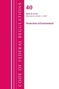 Bild: Code of Federal Regulations, Title 40 Protection of the Environment 61-62, Revised as of July 1, 2020 - Bernan Press