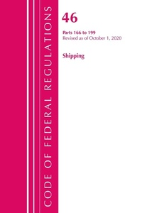 Abbildung von: Code of Federal Regulations, Title 46 Shipping 166-199, Revised as of October 1, 2020 - Bernan Press