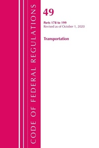 Bild: Code of Federal Regulations, Title 49 Transportation 178-199, Revised as of October 1, 2020 - Bernan Press