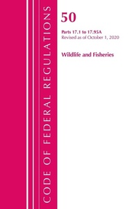 Bild: Code of Federal Regulations, Title 50 Wildlife and Fisheries 17.1-17.95(a), Revised as of October 1, 2020 - Bernan Press