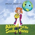 Bild: Abigail and the Smiley Faces - Austin Macauley Publishers LLC