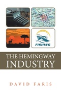 Cover: The Hemingway Industry - AUTHORHOUSE