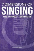 Cover: 7 Dimensions of Singing - Throga LLC