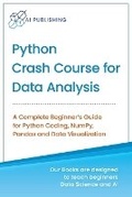 Cover: Python Crash Course for Data Analysis - AI Publishing LLC