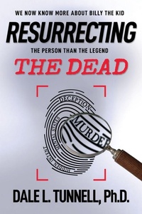 Enlarge image Cover: Resurrecting the Dead - Western Legends Research