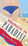 Cover: Wronged in Paradise - Paradise Books LLC