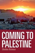 Cover: Coming to Palestine - Libertarian Institute
